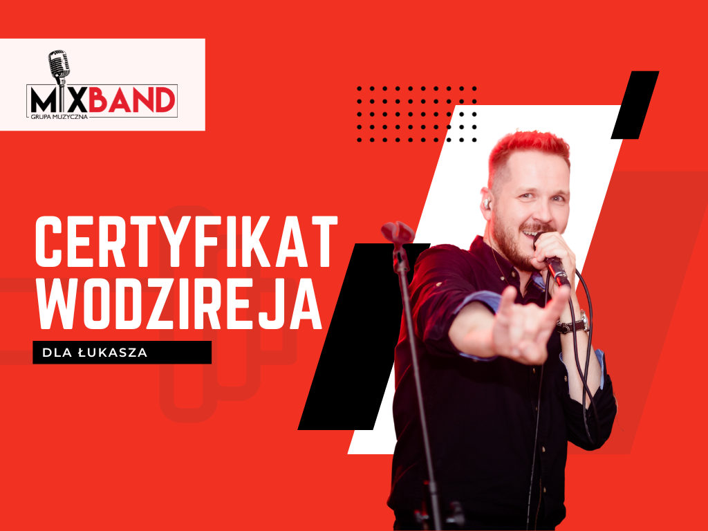 Certyfikat Wodzireja dla naszego wokalisty Łukasza!